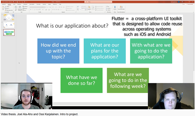 Kuvakaappaus, jossa alareunassa kaksi ihmistä videoneuvottelussa ja taustalla dokumentti, jossa lukee: What is our application about? How did we end up with the topic? What are our plans for the application? With what are we going to do the application? What have we done so far? What are we going to do in the following week?