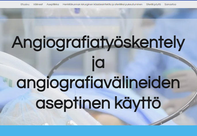 Kuvassa teksti: Angiografiatyöskentely ja angiografiavälineiden aseptinen käyttö.