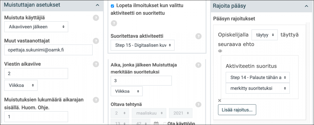 Kuvakaappaus Muistuttajan asetuksista, kun muistutusviesti halutaan lähettää kesken opintojakson suorituksen venyessä yli asetetun ajan.